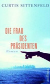 Die Frau des Präsidenten