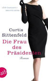 die Frau des Präsidenten